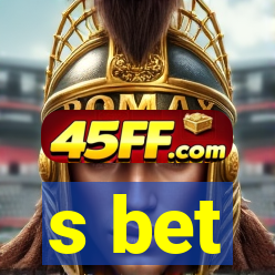 s bet